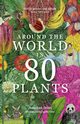 Around the World in 80 Plants, Drori	 Jonathan
