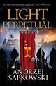 Light Perpetual, Sapkowski	 Andrzej