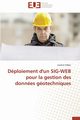 Dploiement d'un sig-web pour la gestion des donnes gotechniques, SIDQUI-L