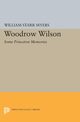 Woodrow Wilson, Myers William Starr