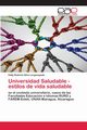 Universidad Saludable - estilos de vida saludable, Silva Largaespada Eddy Roberto