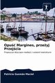 Opu Margines, przeyj Przejcia, Gusm?o Maciel Patrcia