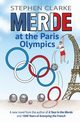 Merde at the Paris Olympics, Clarke Stephen