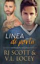 Linea di porta, Scott RJ