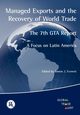 Managed Exports and the Recovery of World Trade, 