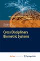Cross Disciplinary Biometric Systems, Liu Chengjun
