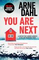 You Are Next, Dahl Arne