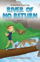 River of No Return, Long Rachael Freeman