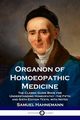 Organon of Homoeopathic Medicine, Hahnemann Samuel