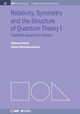 Relativity, Symmetry and the Structure of Quantum Theory I, Klink William H