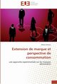 Extension de marque et perspective de consommation, SELTENE-M