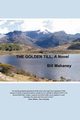 The Golden Till, Mahaney Bill