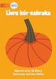The Orange Book - Livru kr-sabraka, Clarry KR