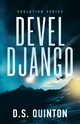 Devel Django, Quinton D.S.