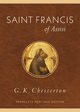 Saint Francis of Assisi, Chesterton G.  K.