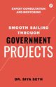 Smooth Sailing through Government Projects, Seth Dr Siya