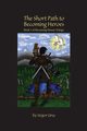 The Short Path to Becoming Heroes, Ursa Major
