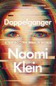 Doppelganger, Klein Naomi