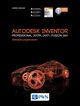 Autodesk Inventor Professional 2017PL / 2017+ / Fusion 360, Jaskulski Andrzej