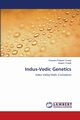 Indus-Vedic Genetics, Trivedi Chandra Prakash