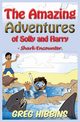 The Amazing Adventures of Solly and Harry- Shark Encounter, Hibbins Greg