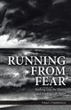 Running From Fear, Cummings Thad
