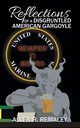 Reflections of a Disgruntled American Gargoyle, Remaley Allen R.