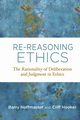 Re-Reasoning Ethics, Hoffmaster Barry