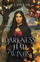 If the Darkness Had Wings, Ingram Isa