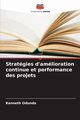 Stratgies d'amlioration continue et performance des projets, Odundo Kenneth