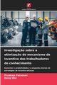 Investiga?o sobre a otimiza?o do mecanismo de incentivo dos trabalhadores do conhecimento, Paraman Pradeep