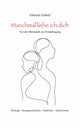 Manchmal liebe ich dich, Scheld Gabriele