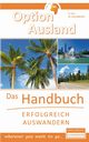 Option Ausland - Erfolgreich Auswandern, Porr Reinhard