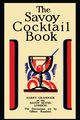 The Savoy Cocktail Book, Craddock Harry