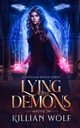 Lying with Demons, Wolf Killian