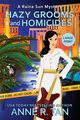 Hazy Grooms and Homicides, Tan Anne R.