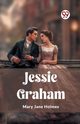 Jessie Graham, Jane Holmes Mary