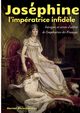 Josphine, l'impratrice infid?le, Fleischmann Hector