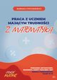 Praca z uczniem majcym trudnoci z matematyk, Stryczniewicz Barbara
