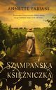 Szampaska ksiniczka, Fabiani Annette