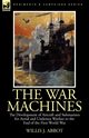 The War Machines, Abbot Willis J.