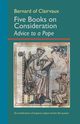 Five Books on Consideration, Bernard of Clairvaux