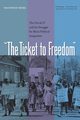 The Ticket to Freedom, Berg Manfred