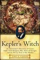 Kepler's Witch, Connor James A
