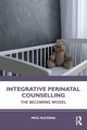 Integrative Perinatal Counselling, Sultana Mou