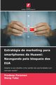 Estratgia de marketing para smartphones da Huawei, Paraman Pradeep