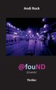 @fouND, Rock Andi