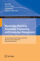 Knowledge Discovery, Knowledge Engineering and Knowledge Management, 