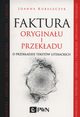Faktura oryginau i przekadu, Kubaszczyk Joanna