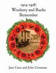 1914-1918 Woolsery and Bucks Remember, 